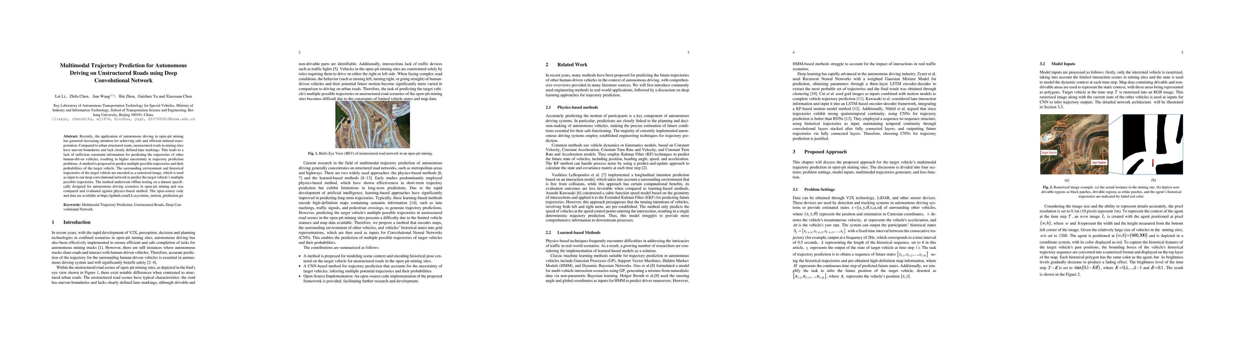 Thumbnail for Multimodal Trajectory Prediction for Autonomous Driving on Unstructured
  Roads using Deep Convolutional Network