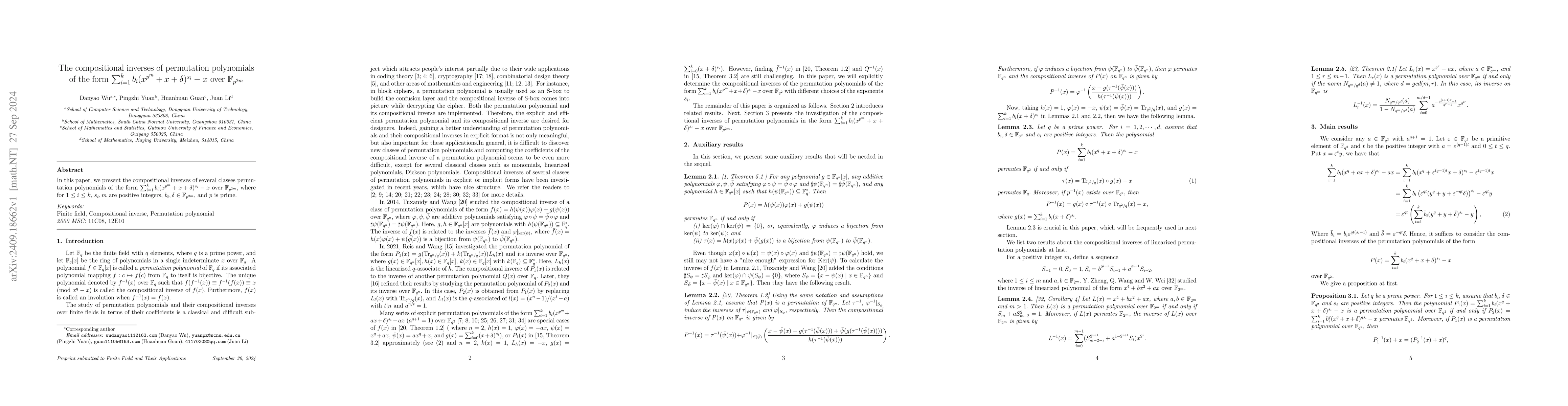 Thumbnail for The compositional inverses of permutation polynomials of the form
  $\sum_{i=1}^kb_i(x^{p^m}+x+δ)^{s_i}-x$ over $\mathbb{F}_{p^{2m}}$