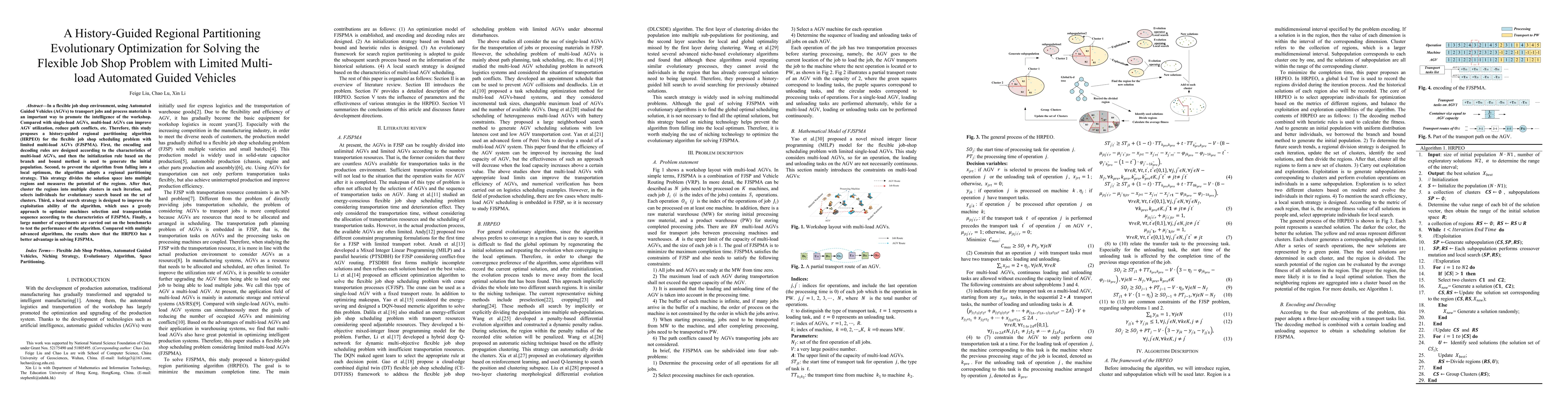 Thumbnail for A History-Guided Regional Partitioning Evolutionary Optimization for
  Solving the Flexible Job Shop Problem with Limited Multi-load Automated
  Guided Vehicles
