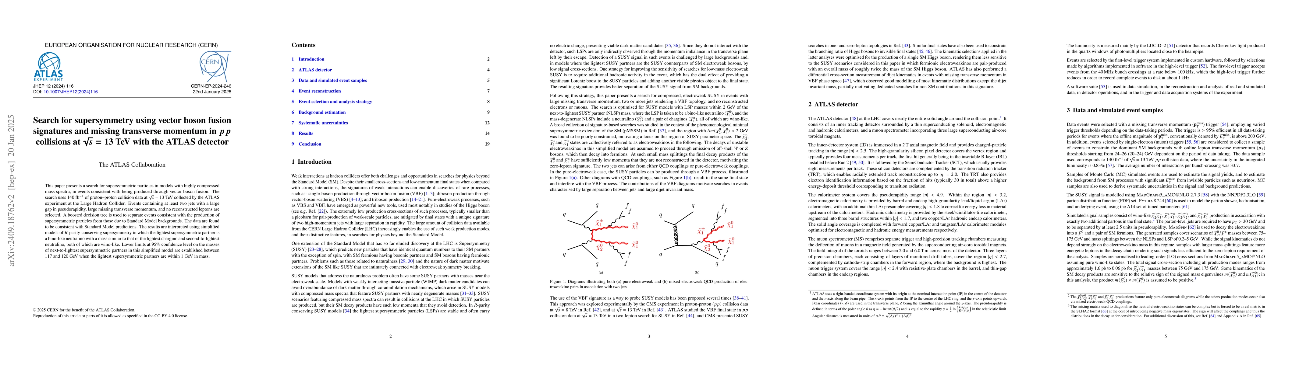 Thumbnail for Search for supersymmetry using vector boson fusion signatures and
  missing transverse momentum in $pp$ collisions at $\sqrt{s}=13$ TeV with the
  ATLAS detector