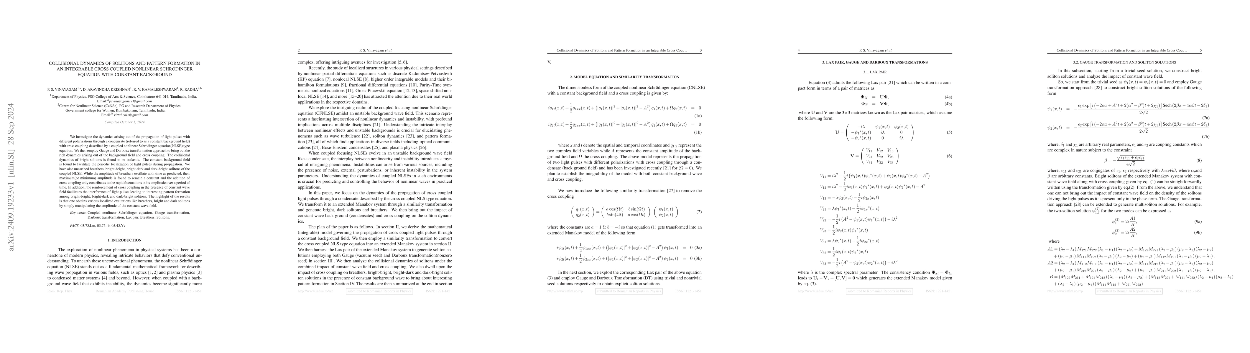 Thumbnail for Collisional Dynamics of Solitons and Pattern Formation in an Integrable
  Cross Coupled Nonlinear Schrodinger equation with constant background