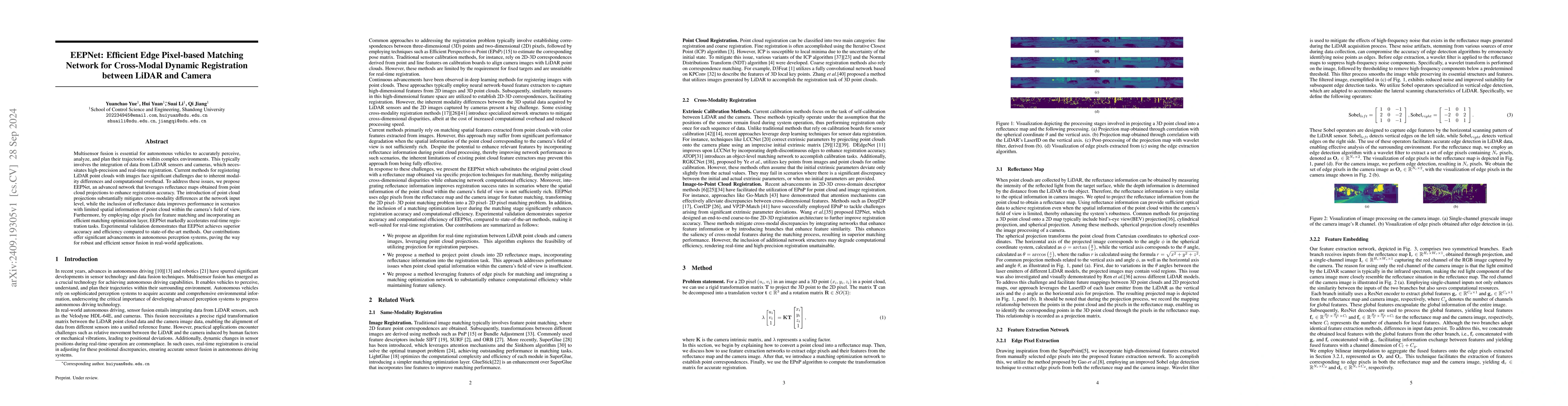 Thumbnail for EEPNet: Efficient Edge Pixel-based Matching Network for Cross-Modal
  Dynamic Registration between LiDAR and Camera