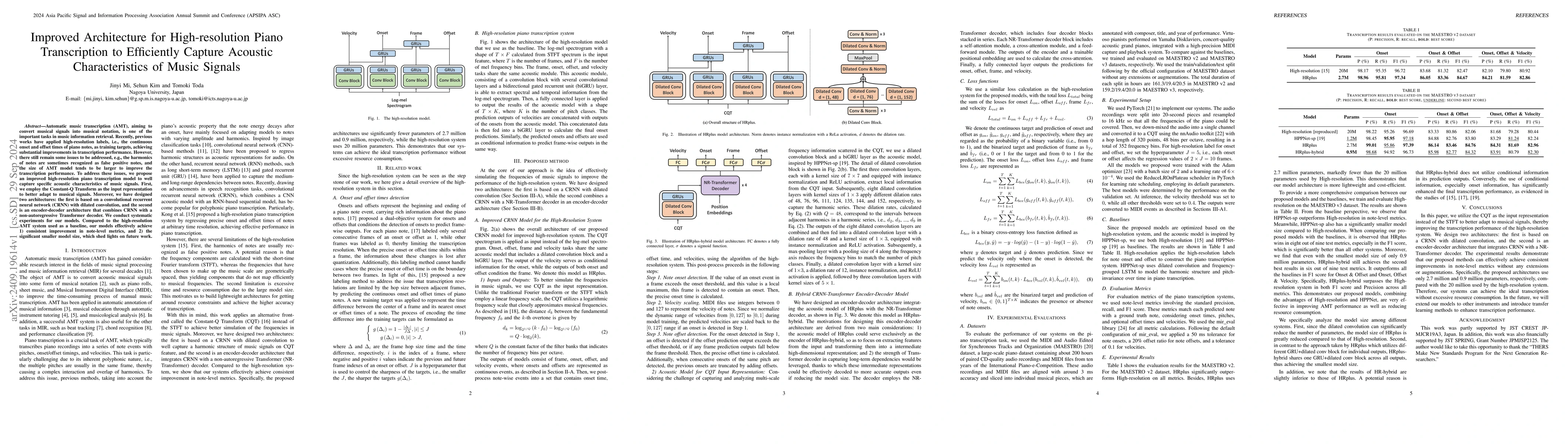 Thumbnail for Improved Architecture for High-resolution Piano Transcription to
  Efficiently Capture Acoustic Characteristics of Music Signals