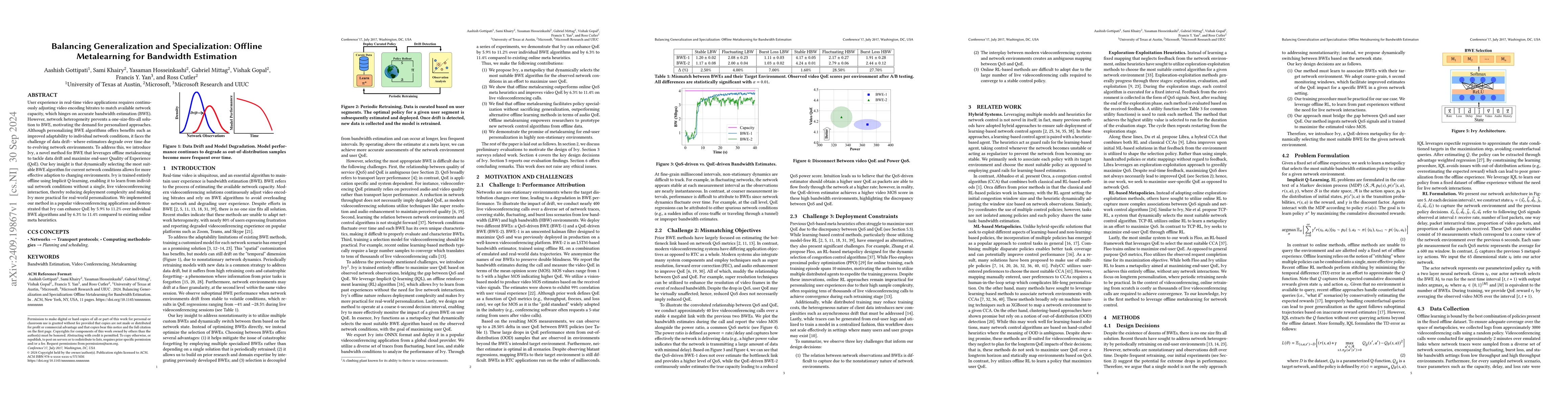 Thumbnail for Balancing Generalization and Specialization: Offline Metalearning for
  Bandwidth Estimation