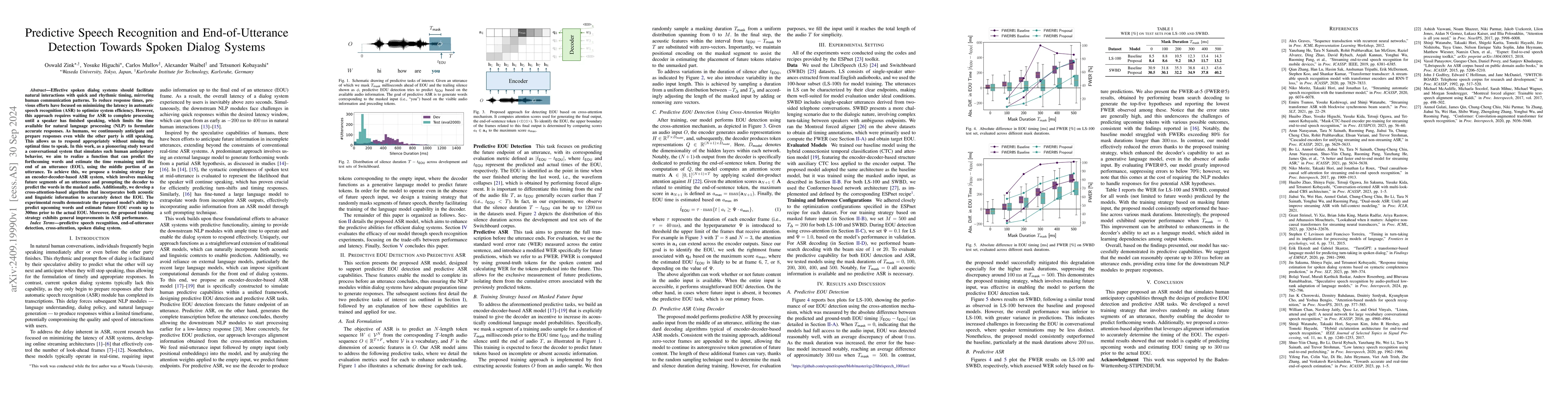 Thumbnail for Predictive Speech Recognition and End-of-Utterance Detection Towards
  Spoken Dialog Systems