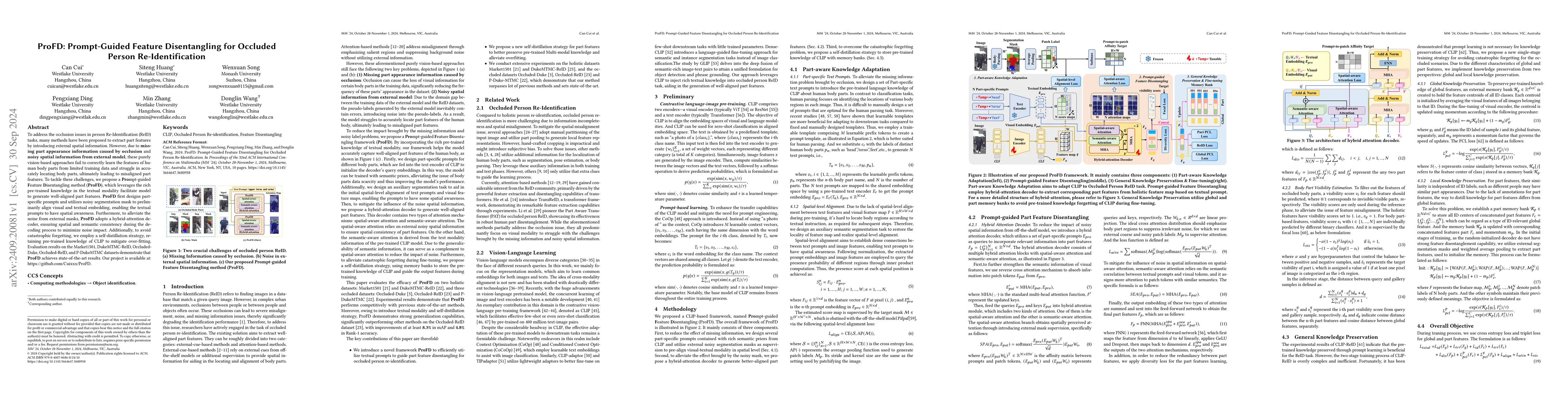 Thumbnail for ProFD: Prompt-Guided Feature Disentangling for Occluded Person
  Re-Identification