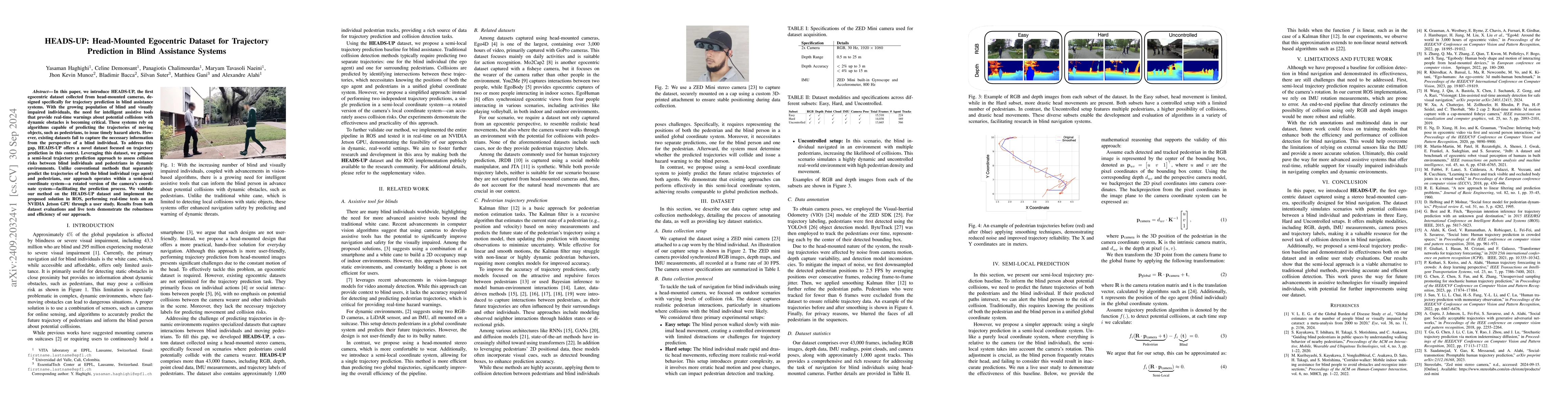 Thumbnail for HEADS-UP: Head-Mounted Egocentric Dataset for Trajectory Prediction in
  Blind Assistance Systems
