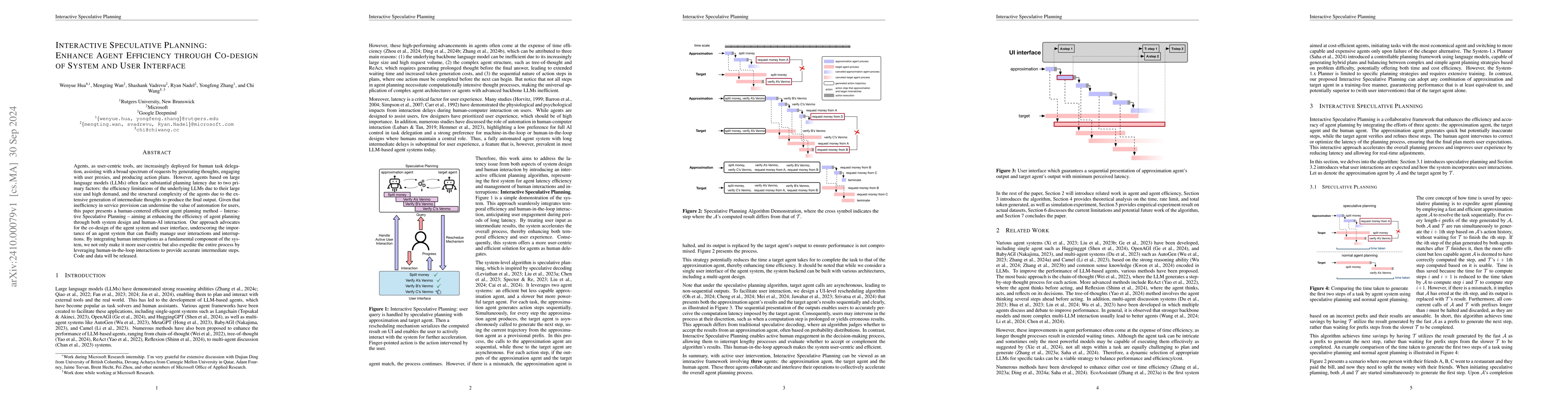 Thumbnail for Interactive Speculative Planning: Enhance Agent Efficiency through
  Co-design of System and User Interface
