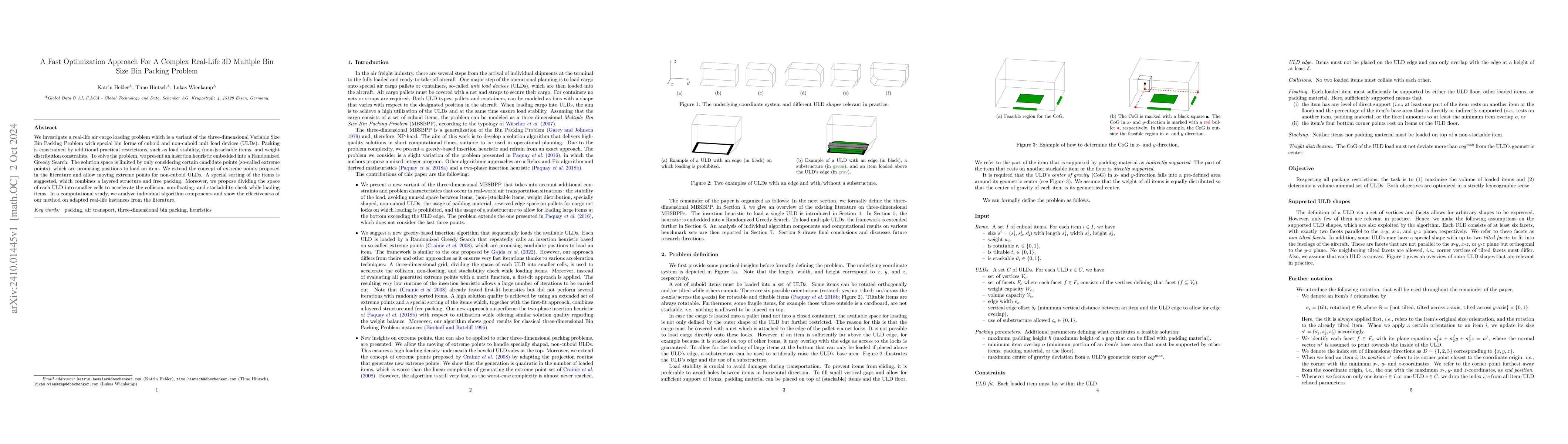 Thumbnail for A Fast Optimization Approach For A Complex Real-Life 3D Multiple Bin
  Size Bin Packing Problem