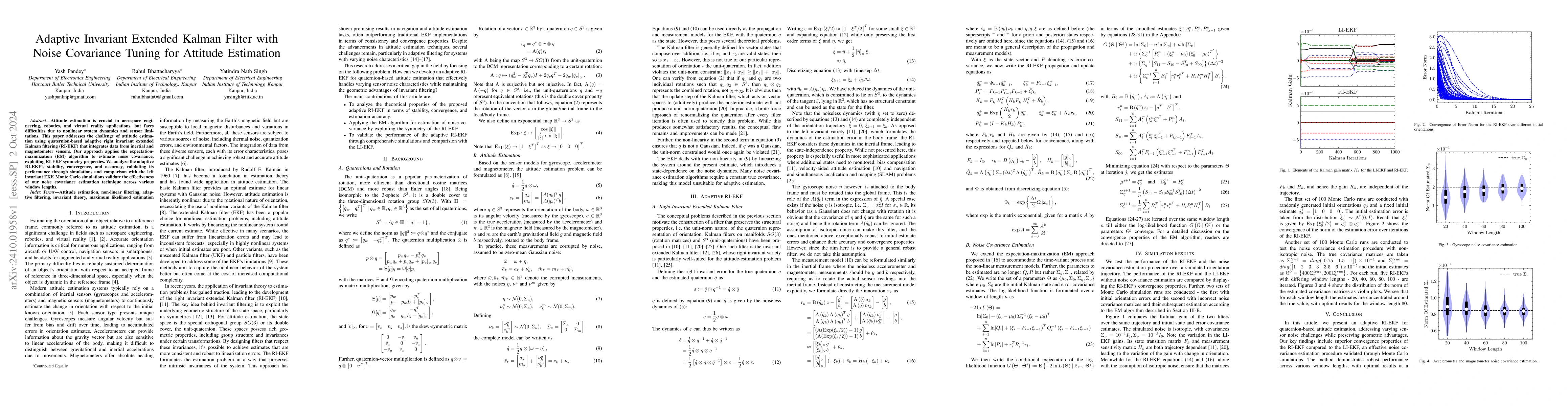 Thumbnail for Adaptive Invariant Extended Kalman Filter with Noise Covariance Tuning
  for Attitude Estimation