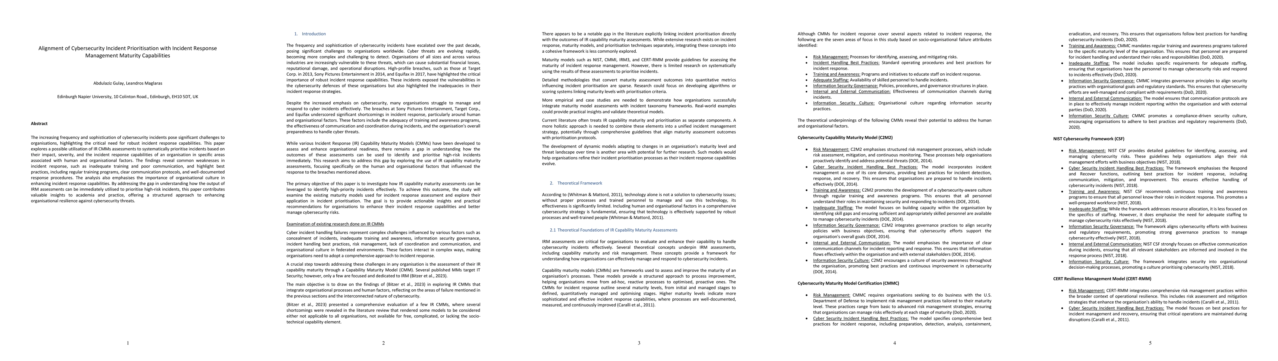 Thumbnail for Alignment of Cybersecurity Incident Prioritisation with Incident
  Response Management Maturity Capabilities