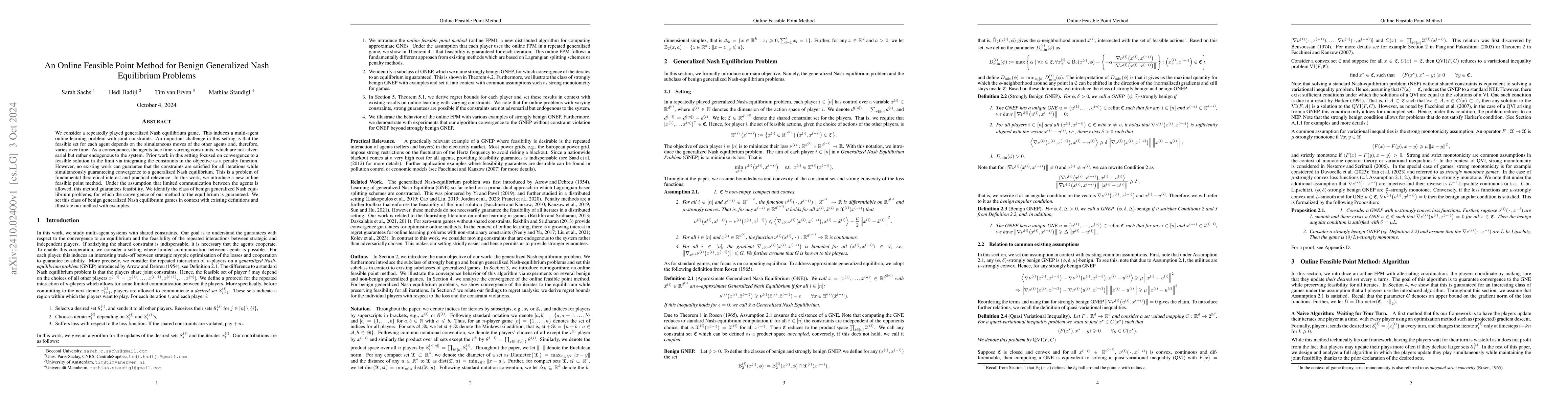 Thumbnail for An Online Feasible Point Method for Benign Generalized Nash Equilibrium
  Problems