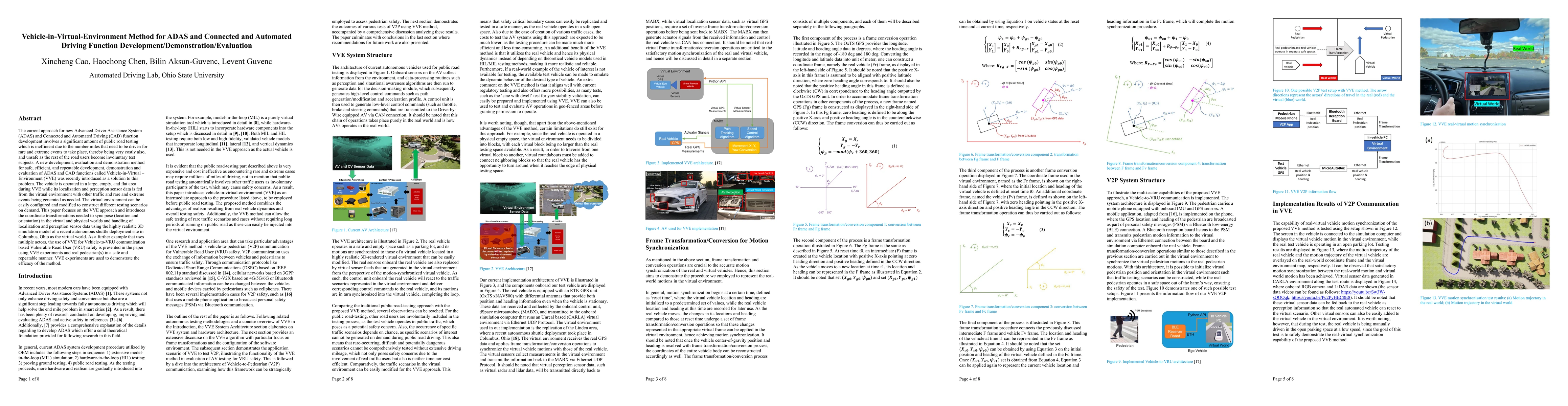 Thumbnail for Vehicle-in-Virtual-Environment Method for ADAS and Connected and
  Automated Driving Function Development/Demonstration/Evaluation