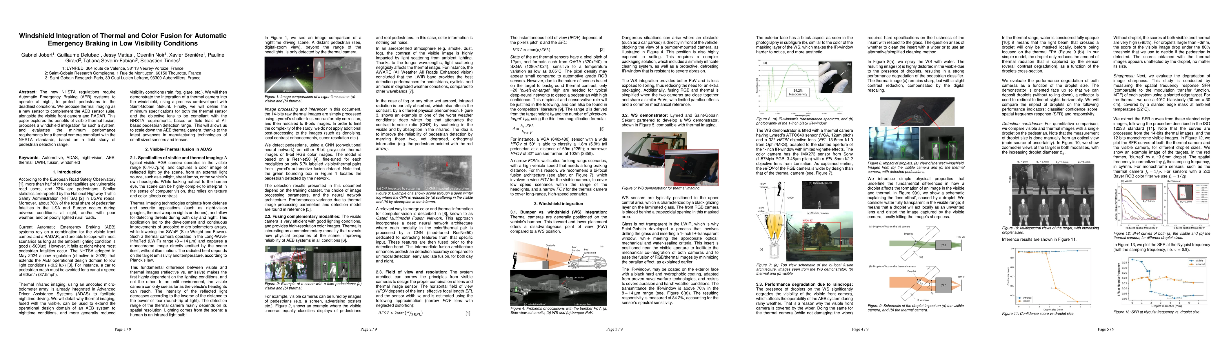Thumbnail for Windshield Integration of Thermal and Color Fusion for Automatic
  Emergency Braking in Low Visibility Conditions