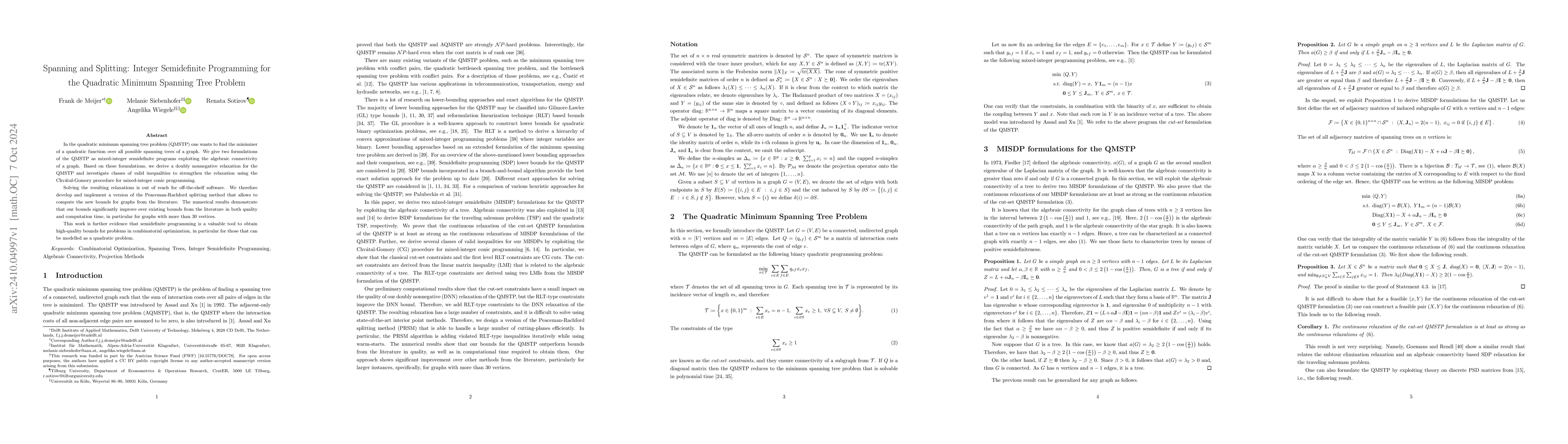 Thumbnail for Spanning and Splitting: Integer Semidefinite Programming for the
  Quadratic Minimum Spanning Tree Problem
