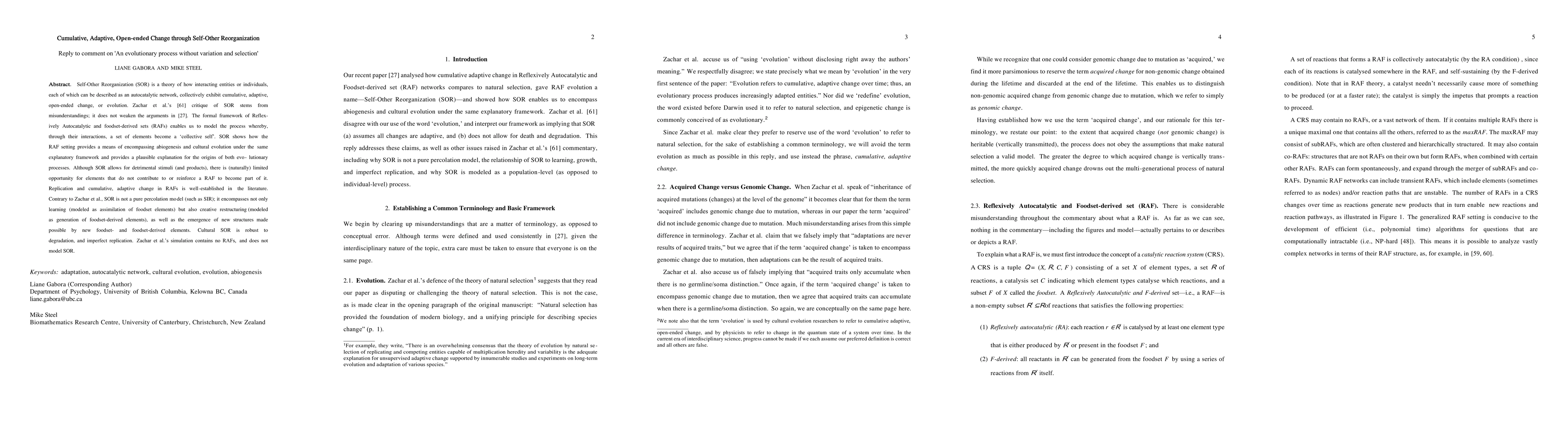 Thumbnail for Cumulative, Adaptive, Open-ended Change through Self-Other
  Reorganization: Reply to comment on 'An evolutionary process without
  variation and selection'