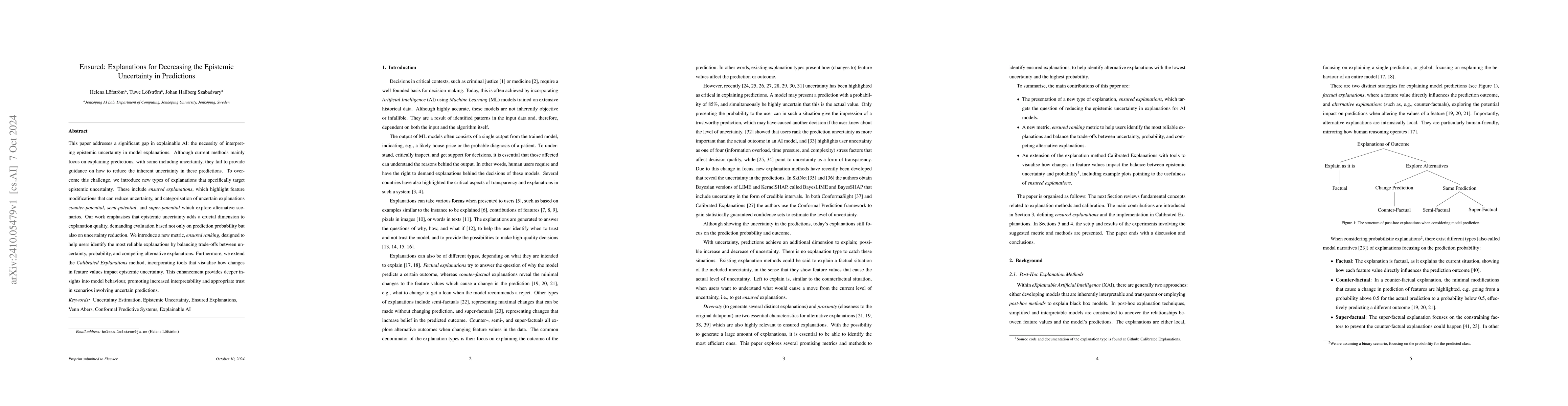 Thumbnail for Ensured: Explanations for Decreasing the Epistemic Uncertainty in
  Predictions