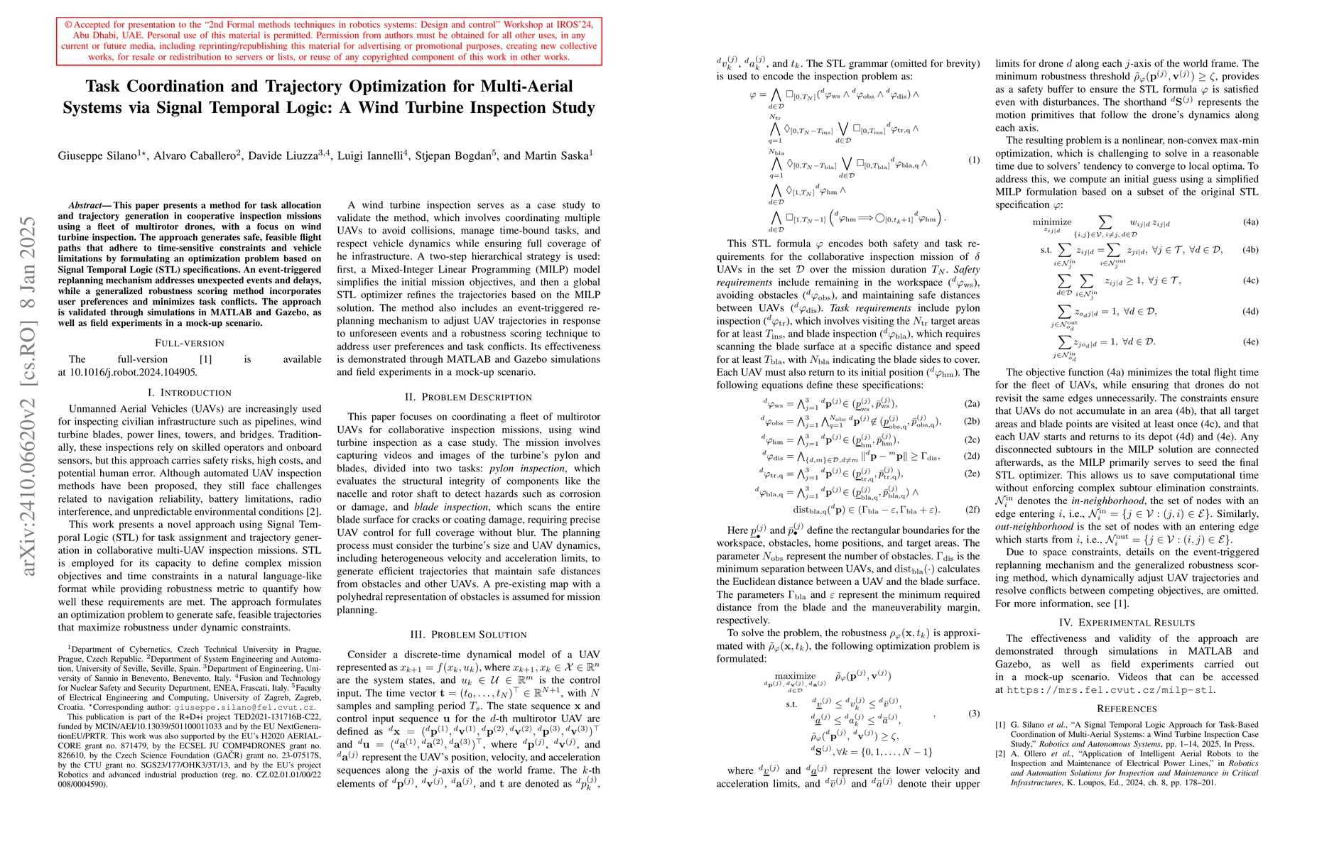 Thumbnail for Task Coordination and Trajectory Optimization for Multi-Aerial Systems
  via Signal Temporal Logic: A Wind Turbine Inspection Study