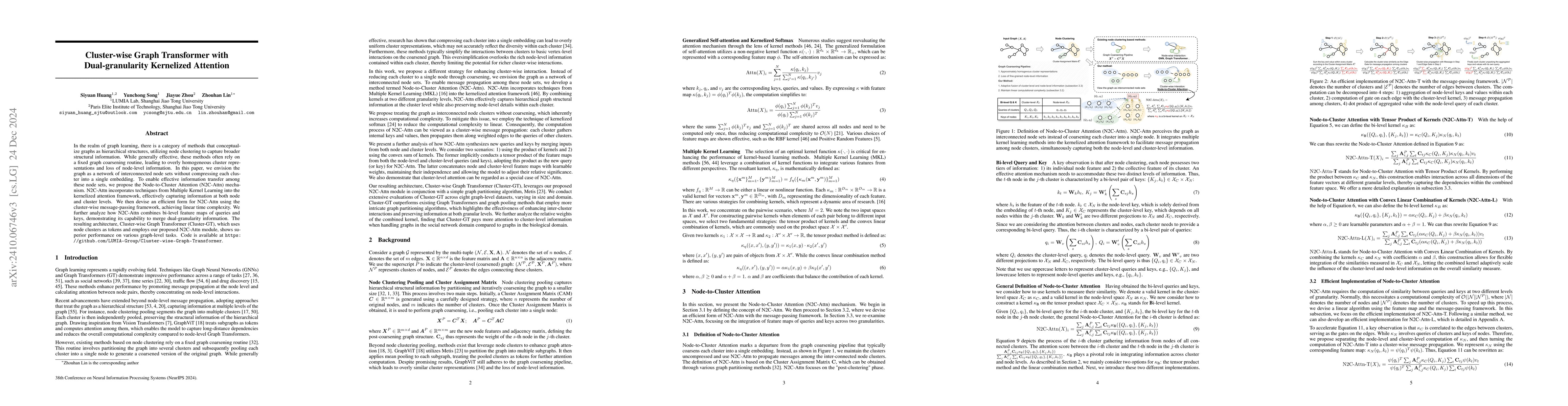 Thumbnail for Cluster-wise Graph Transformer with Dual-granularity Kernelized
  Attention