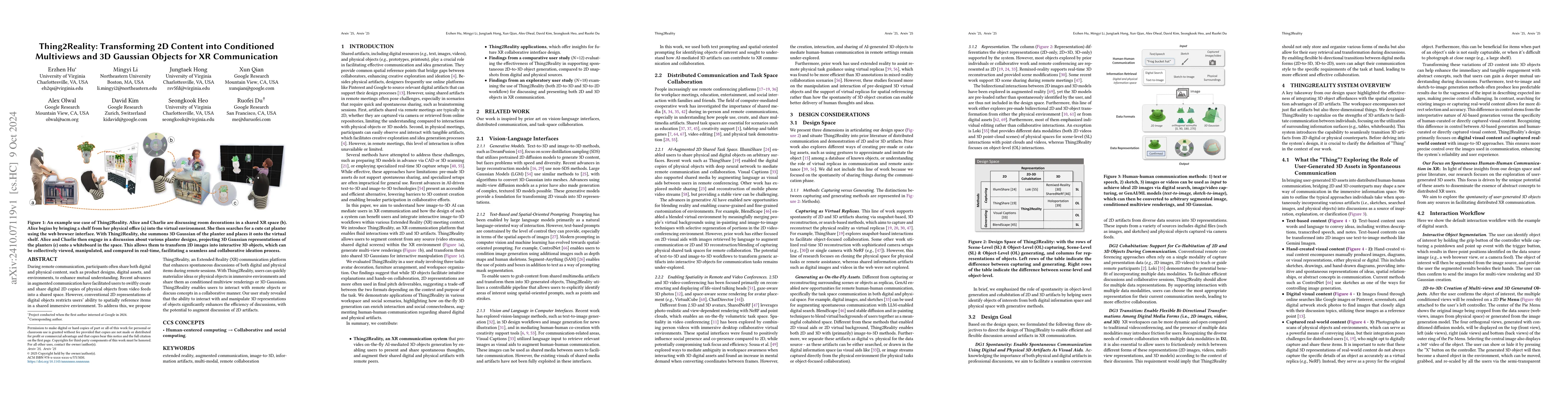Thumbnail for Thing2Reality: Transforming 2D Content into Conditioned Multiviews and
  3D Gaussian Objects for XR Communication