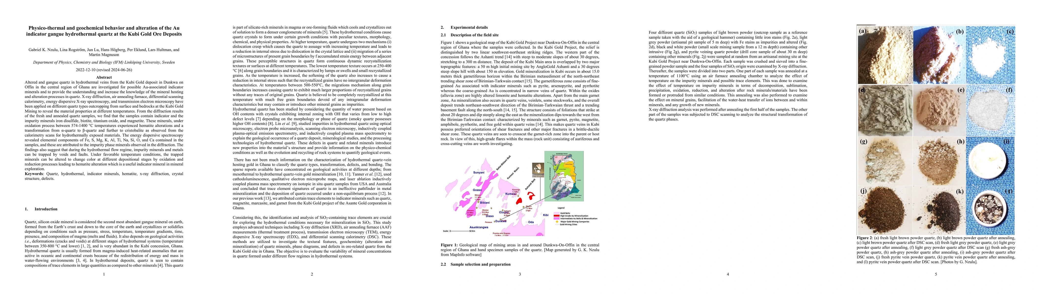 Thumbnail for Physico-thermal and geochemical behavior and alteration of the Au
  indicator gangue hydrothermal quartz at the Kubi Gold Ore Deposits