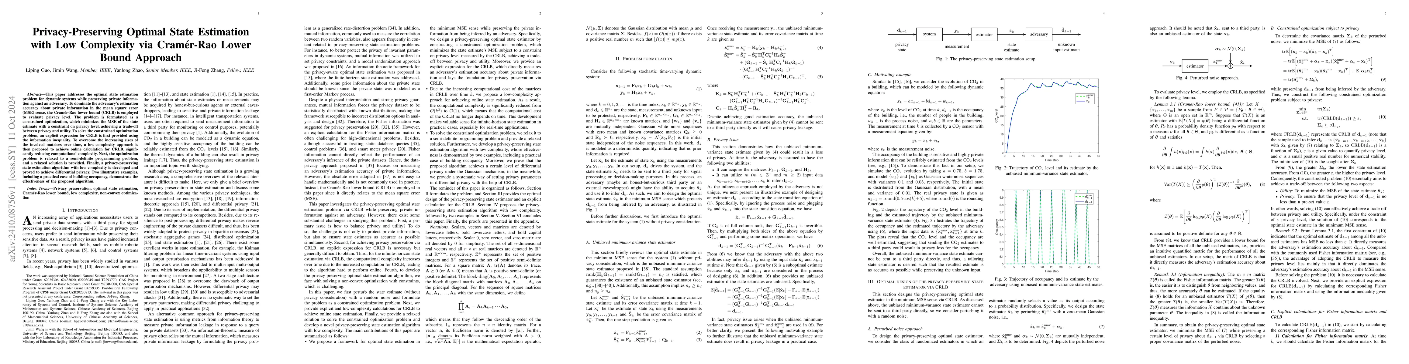 Thumbnail for Privacy-Preserving Optimal State Estimation with Low Complexity via
  Cramér-Rao Lower Bound Approach