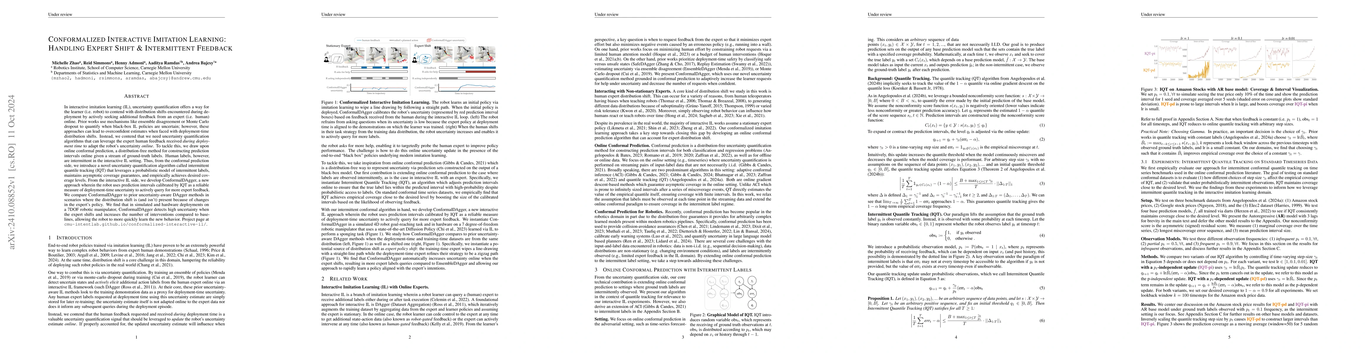 Thumbnail for Conformalized Interactive Imitation Learning: Handling Expert Shift and
  Intermittent Feedback