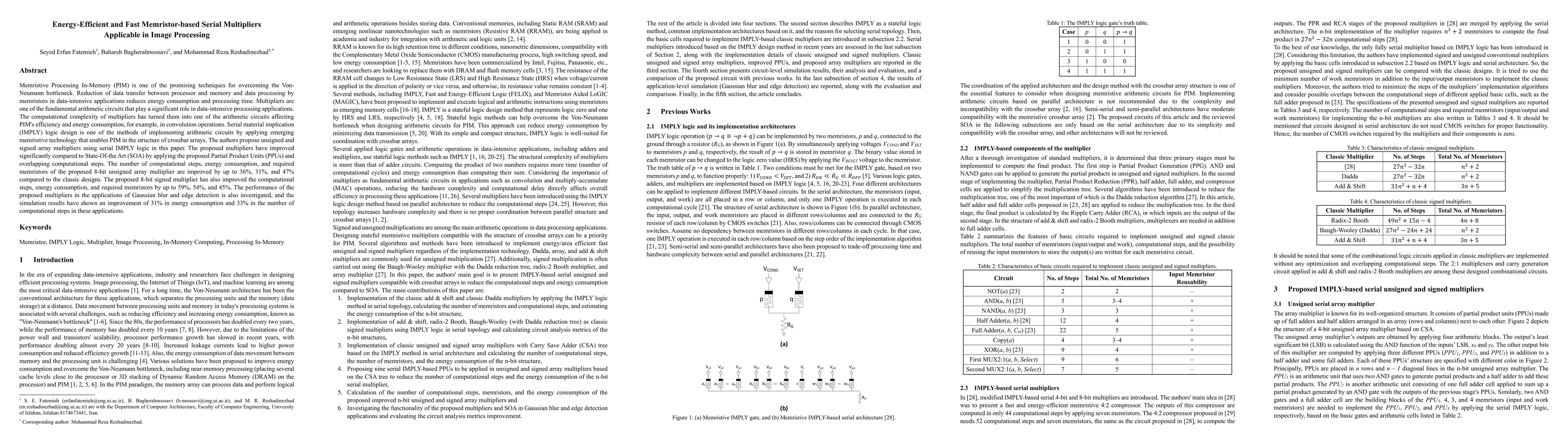 Thumbnail for Energy-Efficient and Fast Memristor-based Serial Multipliers Applicable
  in Image Processing