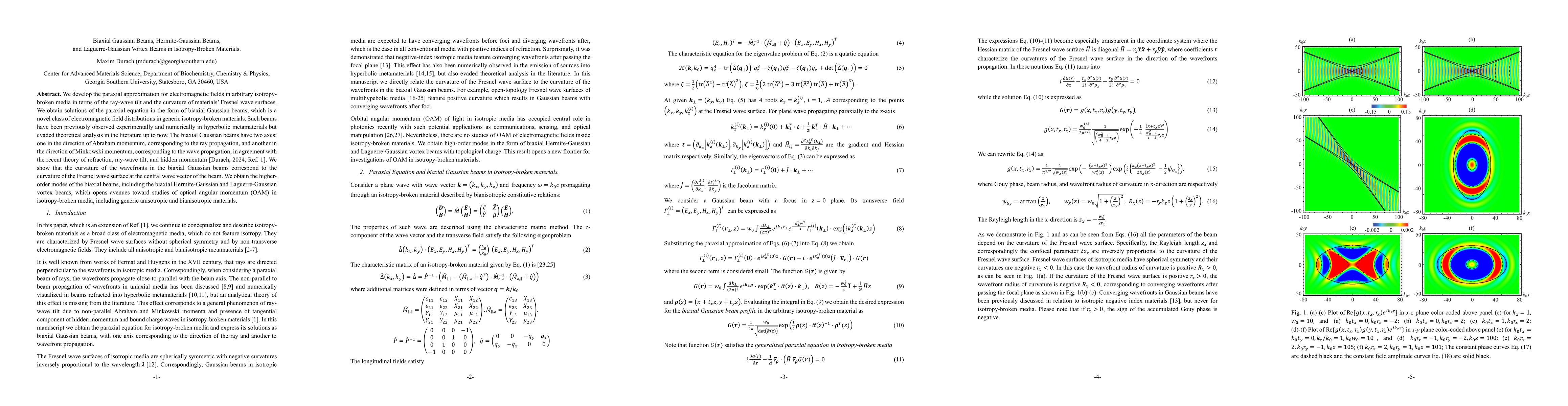Thumbnail for Biaxial Gaussian Beams, Hermite-Gaussian Beams, and Laguerre-Gaussian
  Vortex Beams in Isotropy-Broken Materials