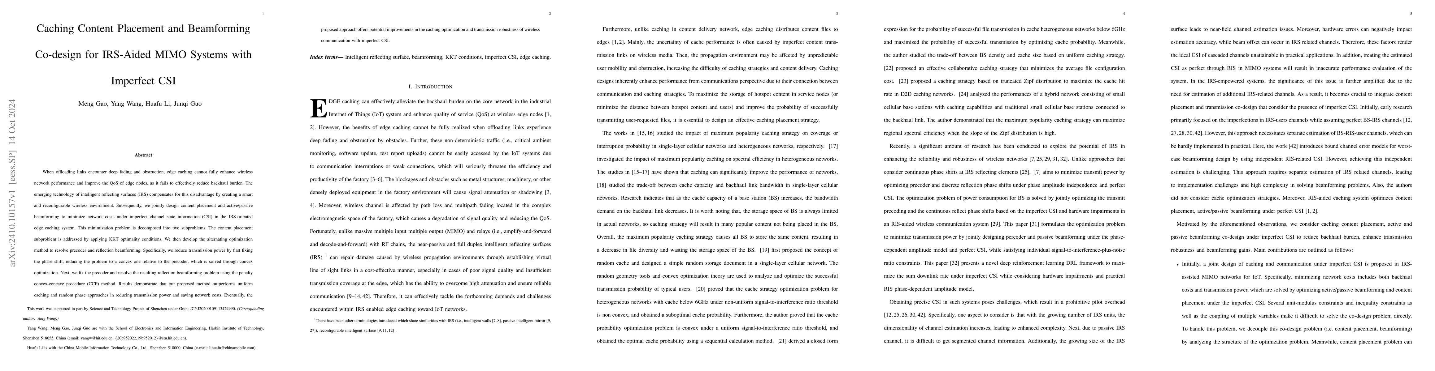 Thumbnail for Caching Content Placement and Beamforming Co-design for IRS-Aided MIMO
  Systems with Imperfect CSI