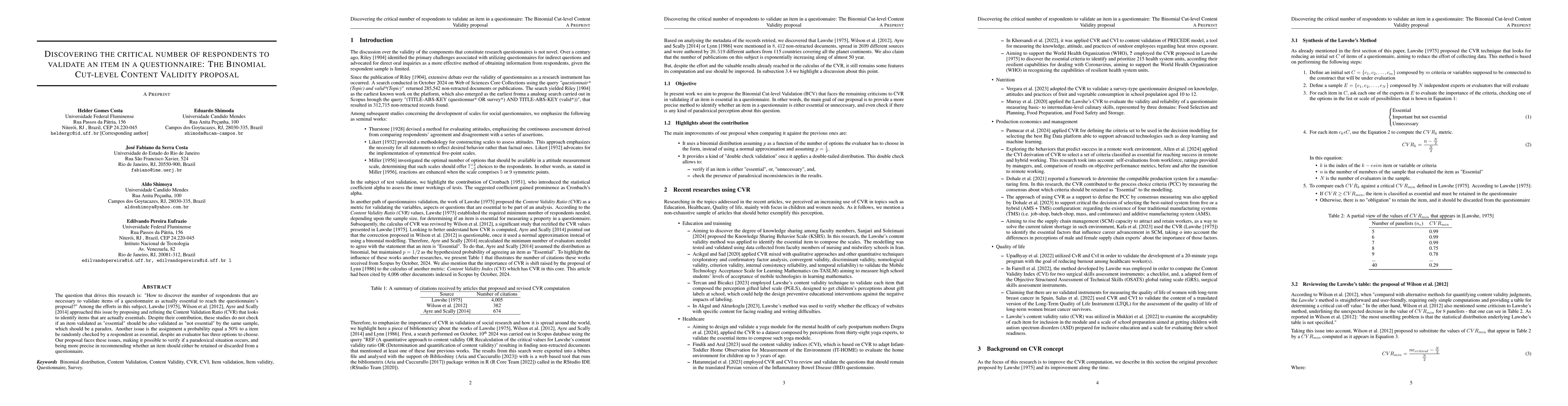 Thumbnail for Discovering the critical number of respondents to validate an item in a
  questionnaire: The Binomial Cut-level Content Validity proposal