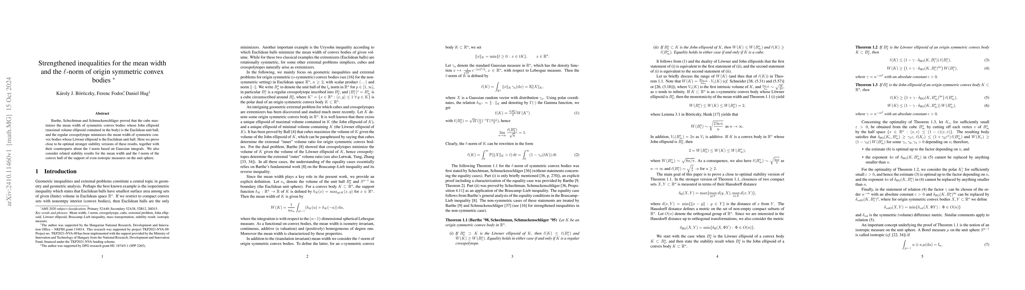 Thumbnail for Strengthened inequalities for the mean width and the $\ell$-norm of
  origin symmetric convex bodies