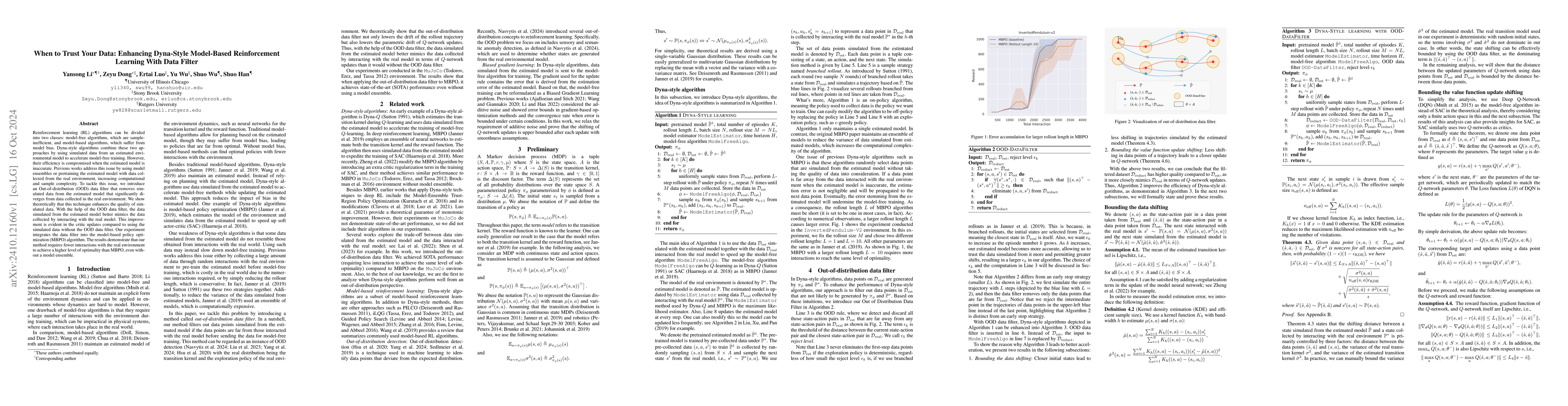 Thumbnail for When to Trust Your Data: Enhancing Dyna-Style Model-Based Reinforcement
  Learning With Data Filter