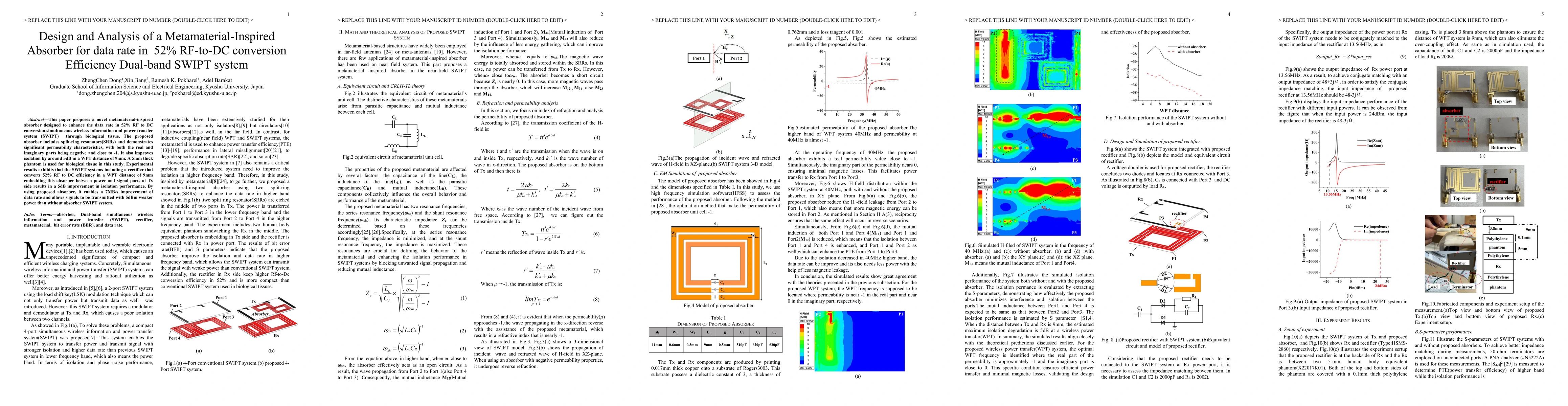 Thumbnail for Design and Analysis of a Metamaterial-Inspired Absorber for data rate in
  52% RF-to-DC conversion Efficiency Dual-band SWIPT system