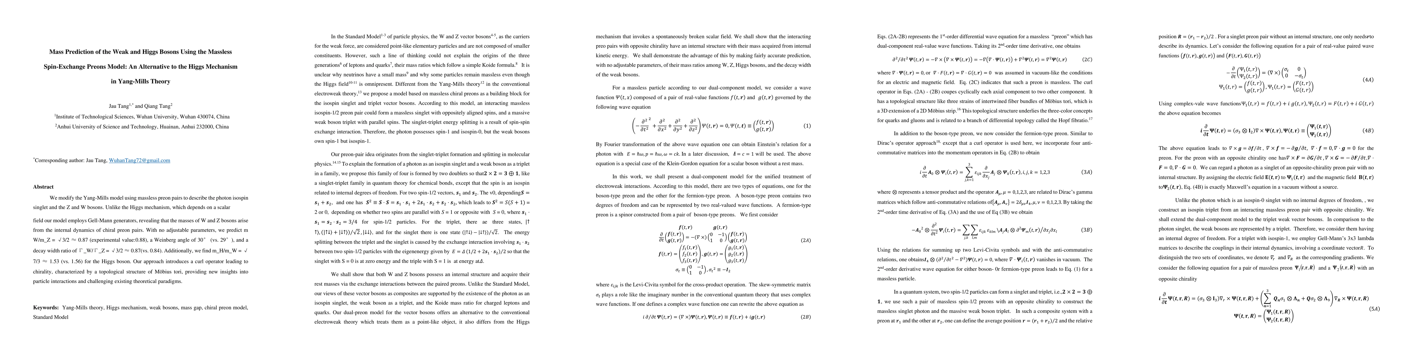 Thumbnail for Mass Prediction of the Weak and Higgs Bosons Using the Massless
  Spin-Exchange Preons Model: An Alternative to the Higgs Mechanism in
  Yang-Mills Theory