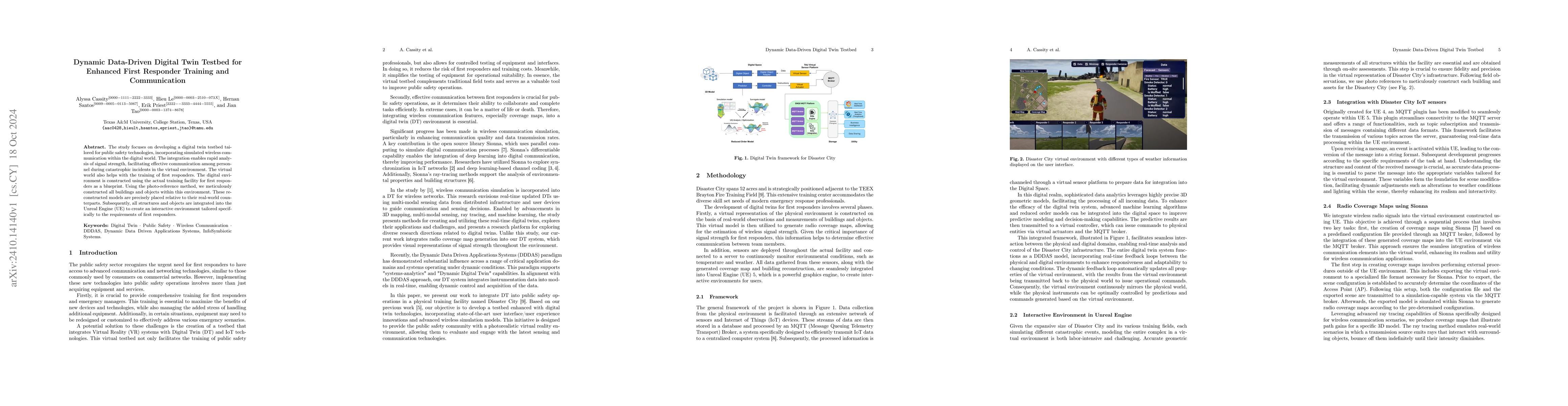 Thumbnail for Dynamic Data-Driven Digital Twin Testbed for Enhanced First Responder
  Training and Communication