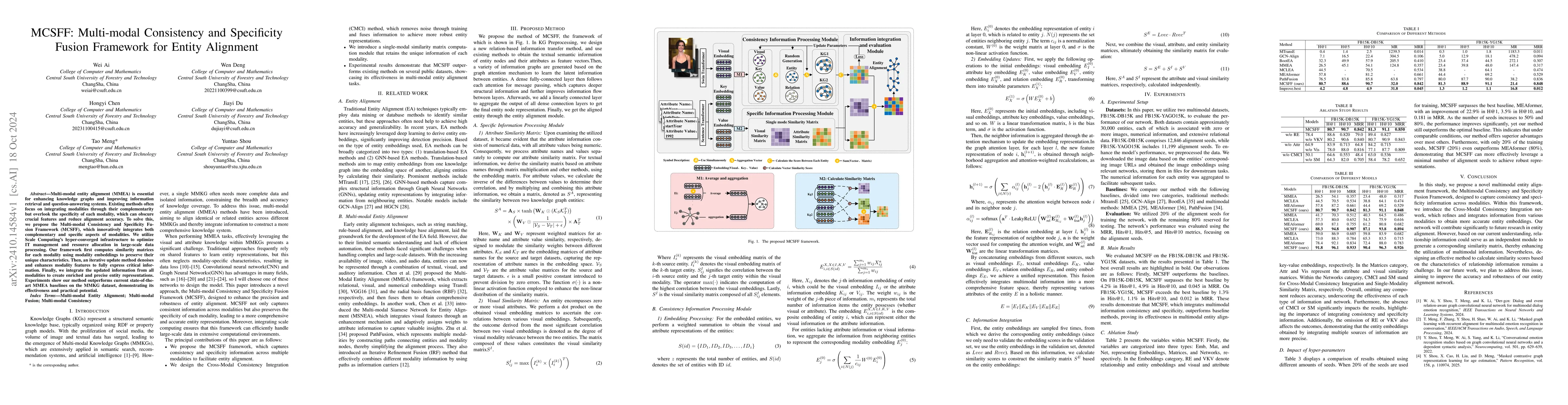 Thumbnail for MCSFF: Multi-modal Consistency and Specificity Fusion Framework for
  Entity Alignment