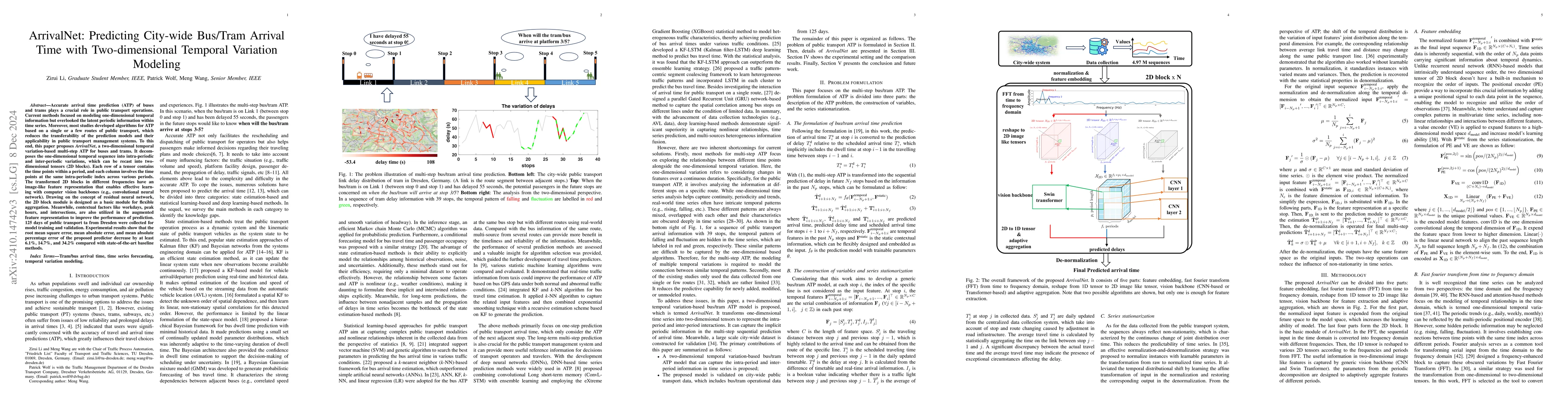 Thumbnail for ArrivalNet: Predicting City-wide Bus/Tram Arrival Time with
  Two-dimensional Temporal Variation Modeling