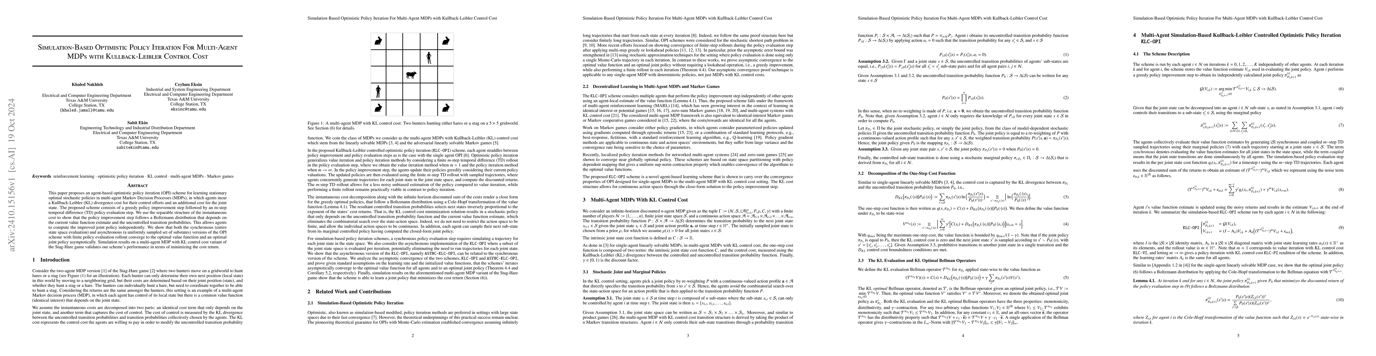 Thumbnail for Simulation-Based Optimistic Policy Iteration For Multi-Agent MDPs with
  Kullback-Leibler Control Cost