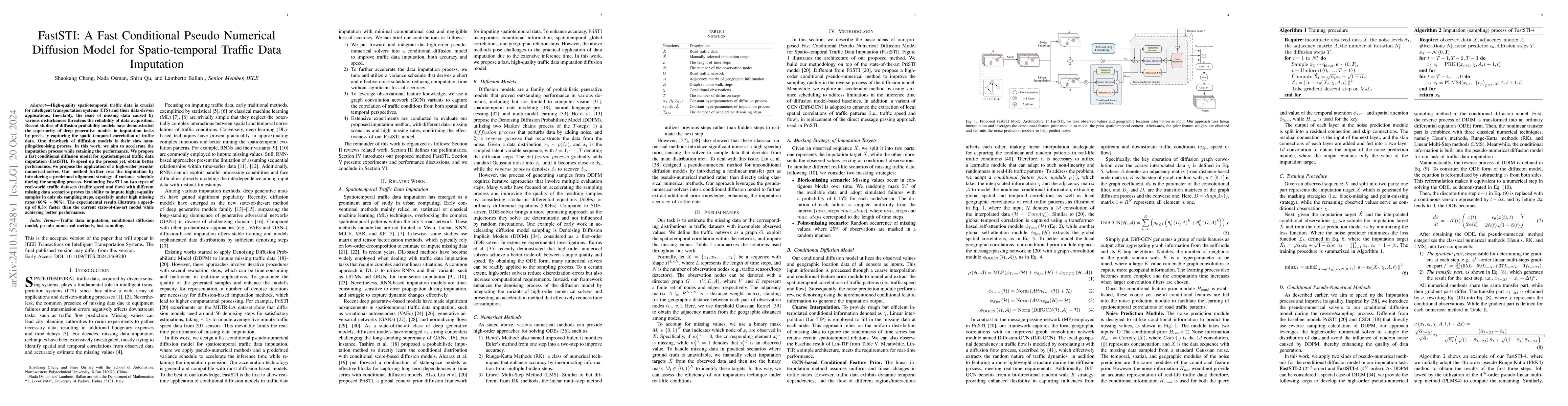 Thumbnail for FastSTI: A Fast Conditional Pseudo Numerical Diffusion Model for
  Spatio-temporal Traffic Data Imputation