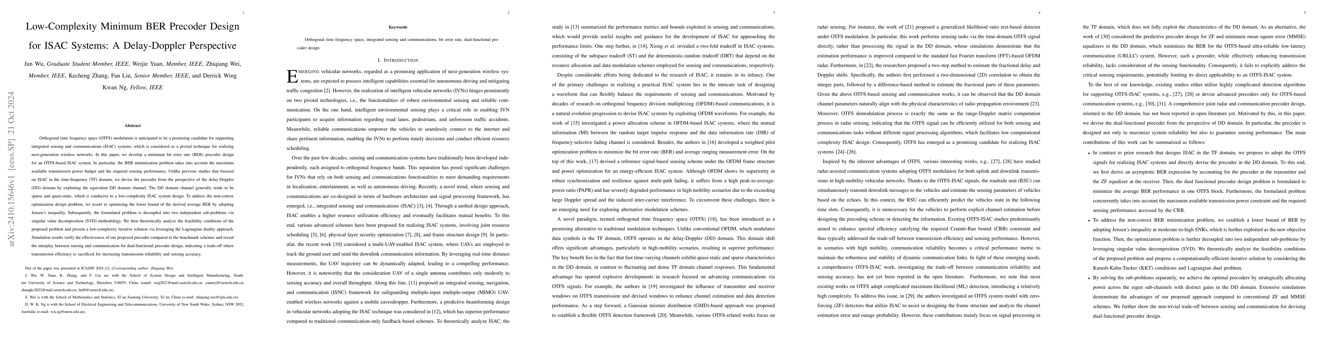 Thumbnail for Low-Complexity Minimum BER Precoder Design for ISAC Systems: A
  Delay-Doppler Perspective