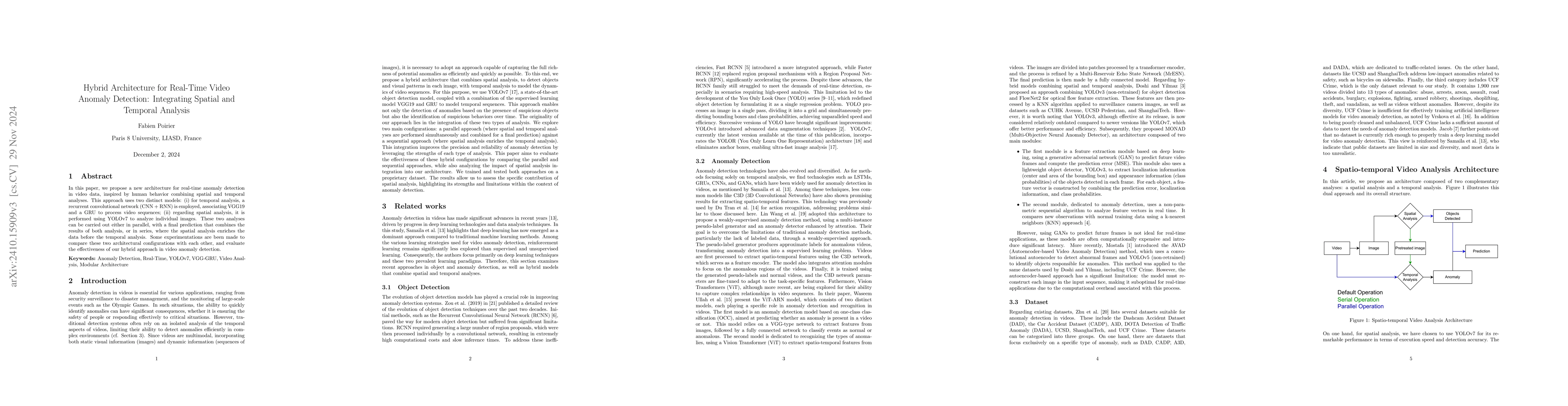 Thumbnail for Hybrid Architecture for Real-Time Video Anomaly Detection: Integrating
  Spatial and Temporal Analysis