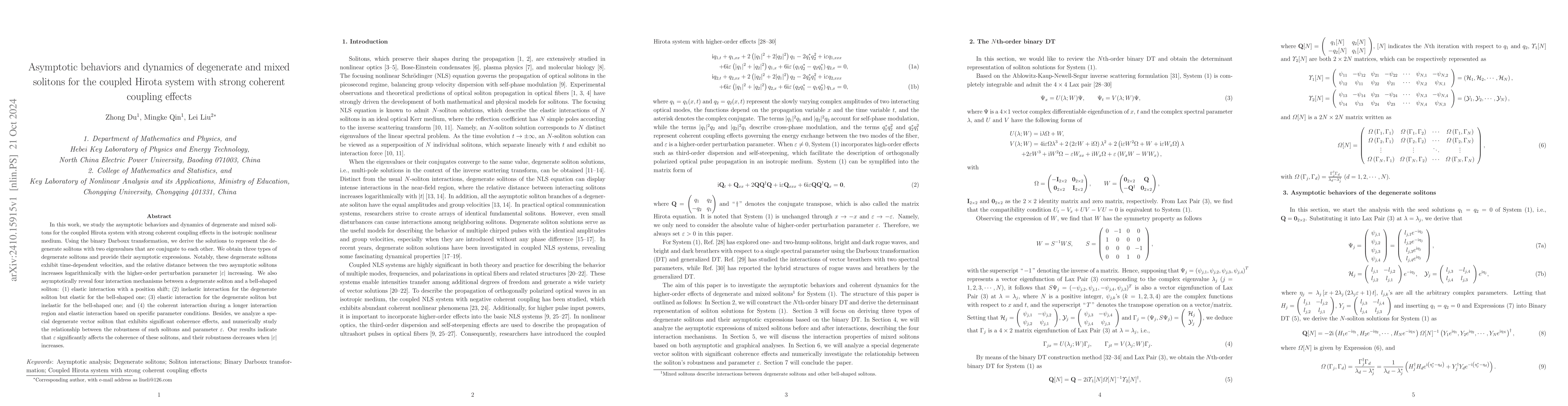 Thumbnail for Asymptotic behaviors and dynamics of degenerate and mixed solitons for
  the coupled Hirota system with strong coherent coupling effects
