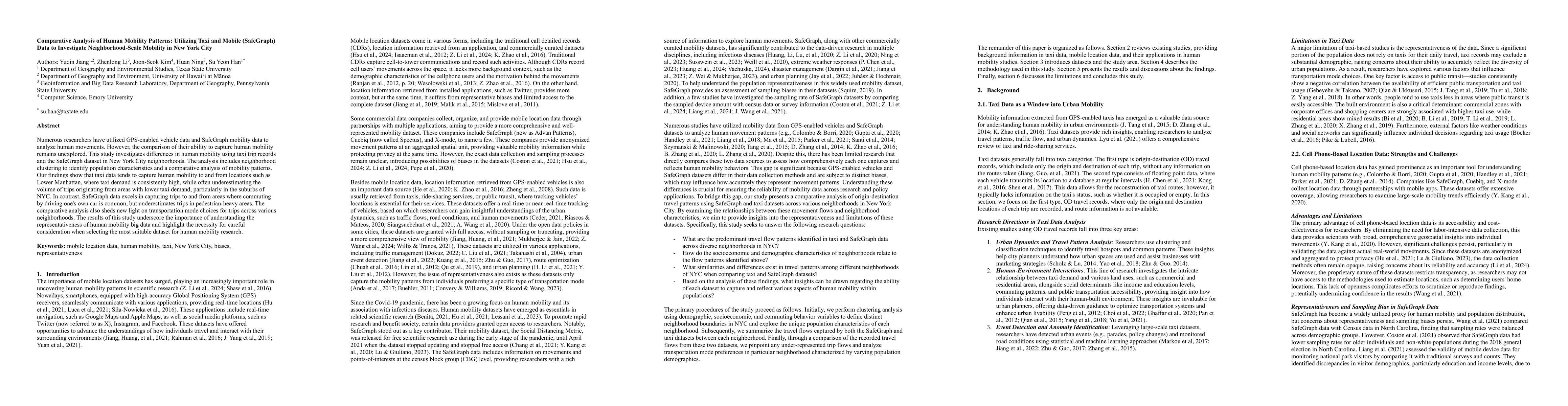 Thumbnail for Comparative Analysis of Human Mobility Patterns: Utilizing Taxi and
  Mobile (SafeGraph) Data to Investigate Neighborhood-Scale Mobility in New
  York City