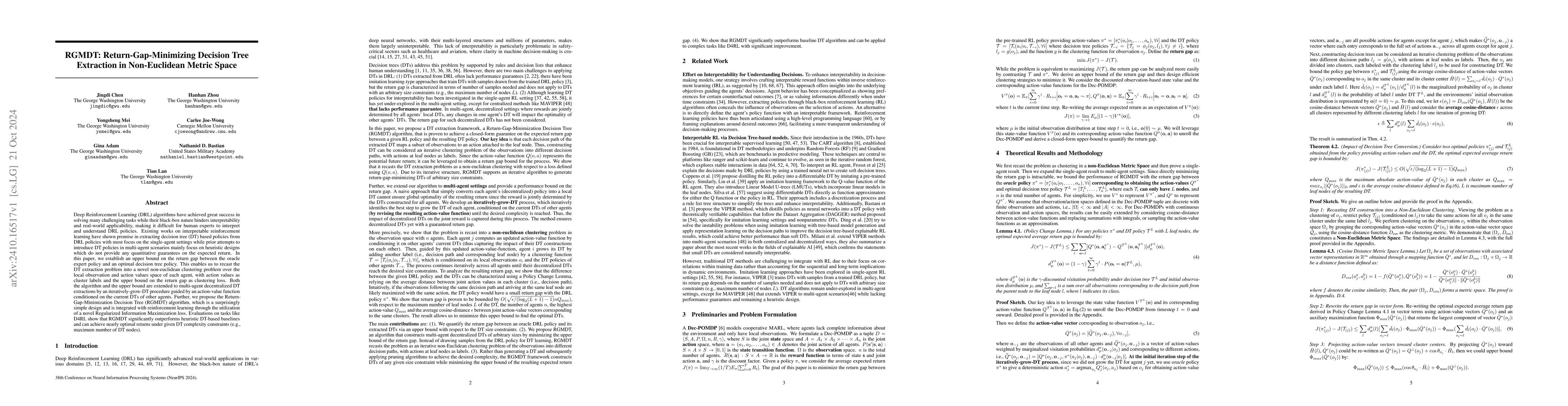 Thumbnail for RGMDT: Return-Gap-Minimizing Decision Tree Extraction in Non-Euclidean
  Metric Space