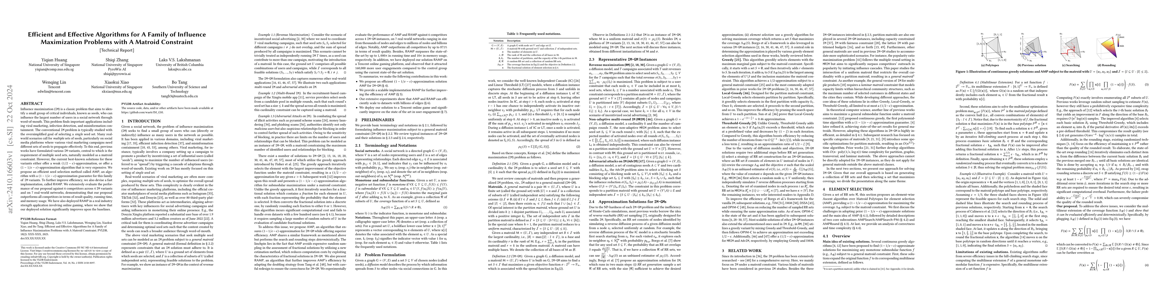 Thumbnail for Efficient and Effective Algorithms for A Family of Influence
  Maximization Problems with A Matroid Constraint