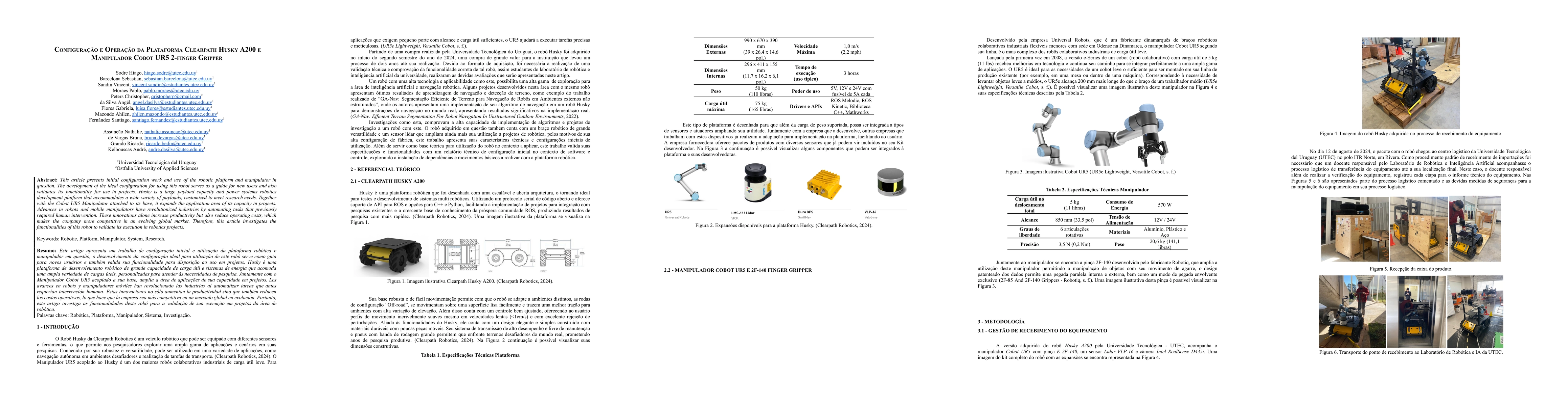 Thumbnail for Configuração e operação da plataforma Clearpath Husky A200 e
  manipulador Cobot UR5 2-finger gripper