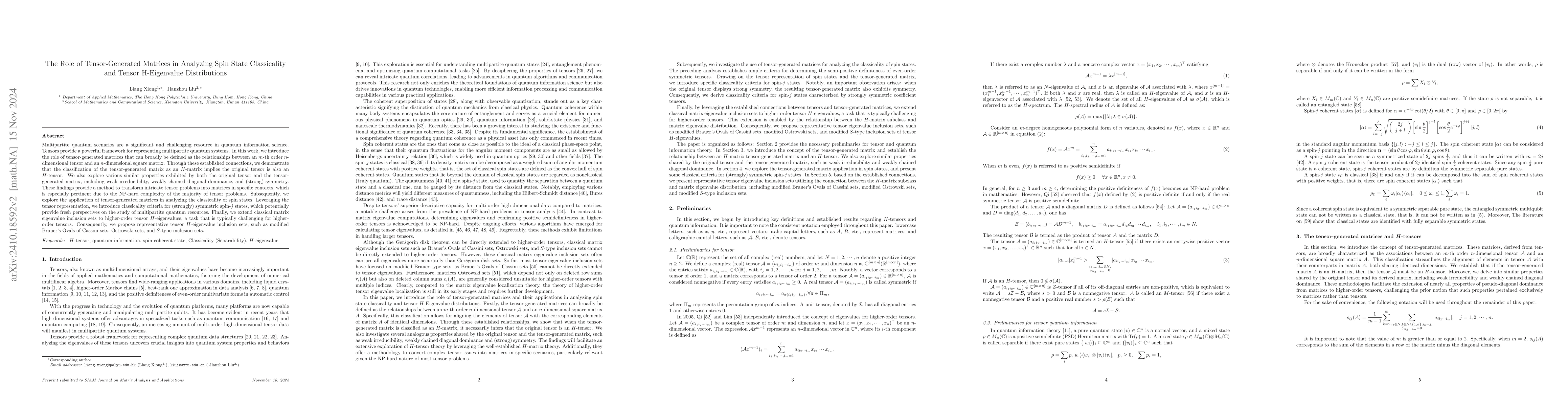 Thumbnail for The Role of Tensor-Generated Matrices in Analyzing Spin State
  Classicality and Tensor H-Eigenvalue Distributions