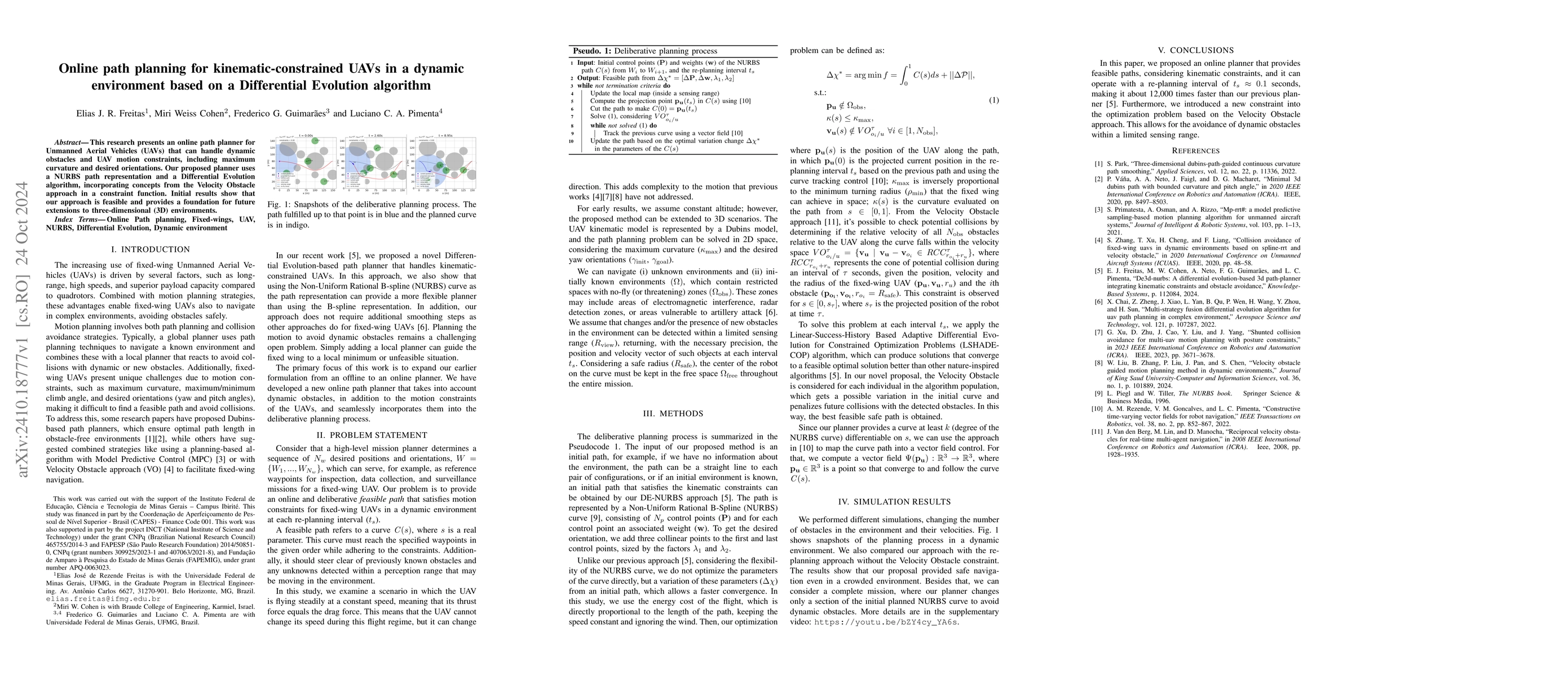 Thumbnail for Online path planning for kinematic-constrained UAVs in a dynamic
  environment based on a Differential Evolution algorithm