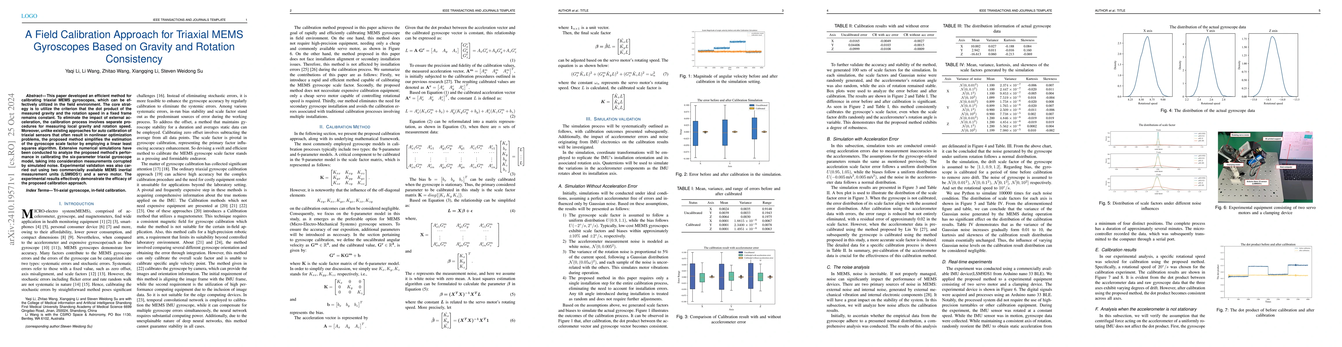 Thumbnail for A Field Calibration Approach for Triaxial MEMS Gyroscopes Based on
  Gravity and Rotation Consistency